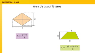 Área de quadriláteros
 