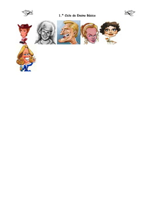 1.º Ciclo do Ensino Básico
 