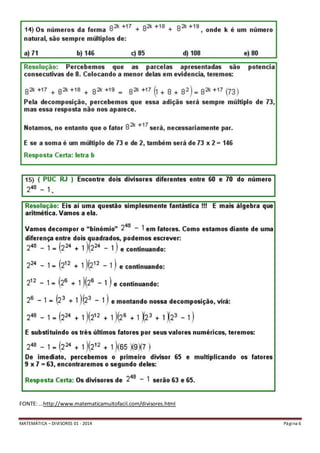 MATEMÁTICA – DIVISORES 01 - 2014 Página 6
FONTE:...http://www.matematicamuitofacil.com/divisores.html
 