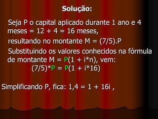    Aplicando a fórmula do Montante, vem:M = P(1 + in) =    M = 3000(1 + (1,5/100).4)    M = 3000.1,06 = 3180Mas, deste montante, R$36,00 foram pagos de imposto de renda; logo, o montante procurado é igual a    3180 - 36 = 3144,    ou seja,    R$3144,00.