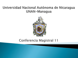 Conferencia Magistral 11

 