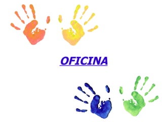 OFICINA 