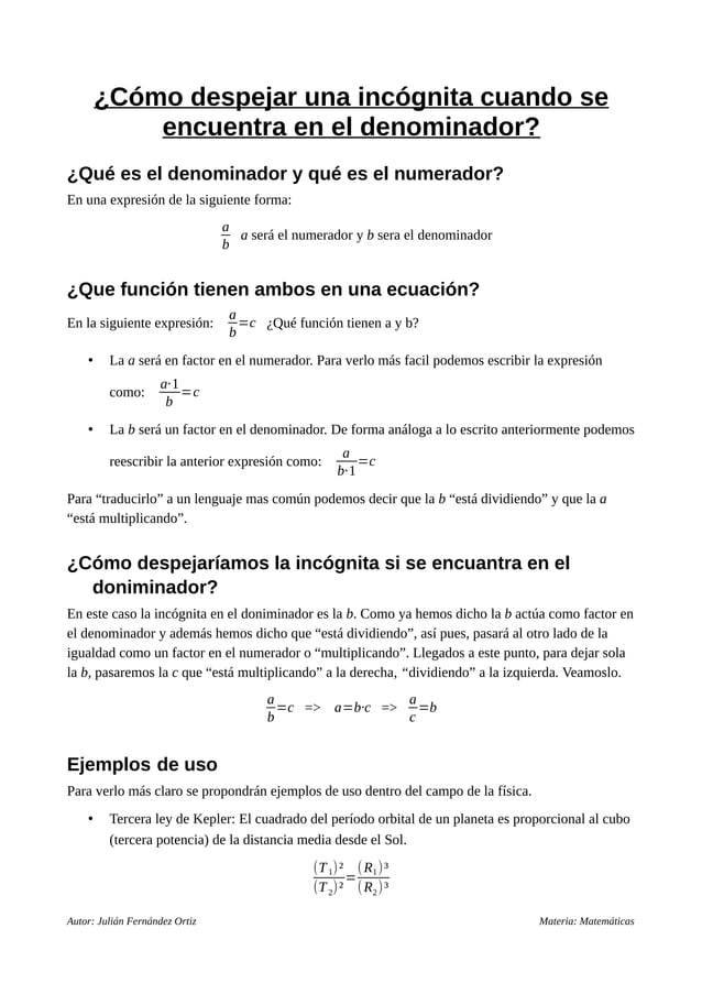 Cómo despejar una incógnita en el denominador