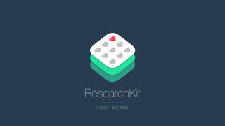 Matteo Crippa: ResearchKit: an open source framework by Apple for ...