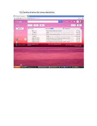 13) Cambia el tema del correo electrónico 
 