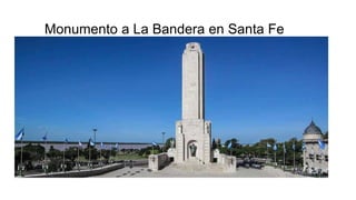 Monumento a La Bandera en Santa Fe
 