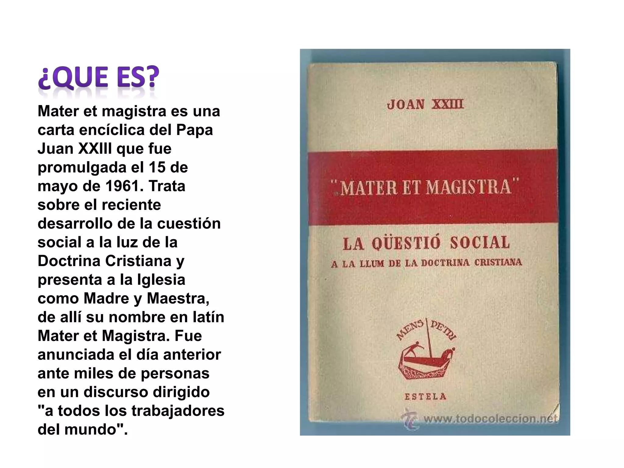 Mater et magistra PPTX
