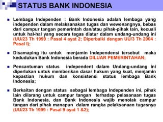 Sebagai bank sentral, bank indonesia memiliki tujuan terkait dengan ekonomi negara. apa tujuan bank 