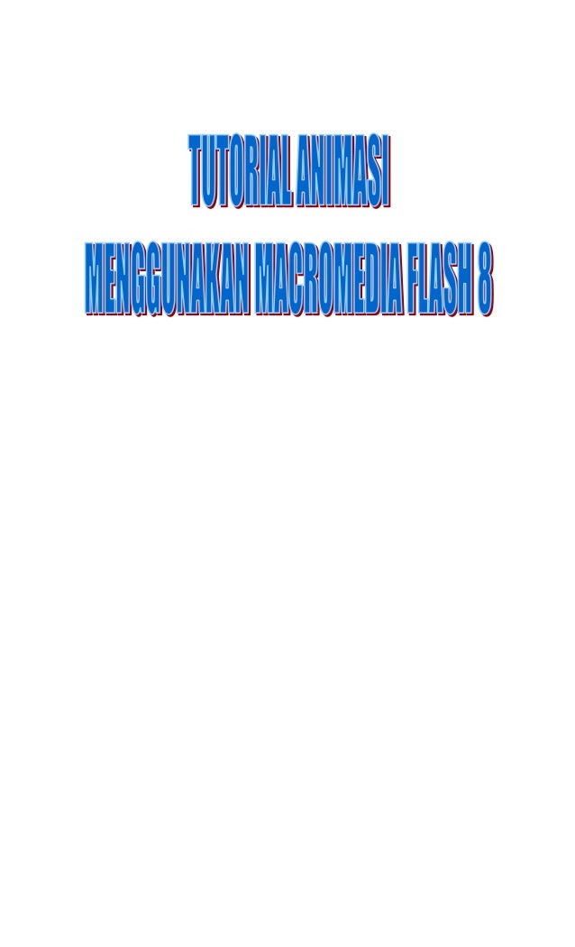 Tutorial Membuat Game Dengan Macromedia Flash 8 Berbagi Game Tutorial Membuat Game Dengan Macromedia Flash 8 Berbagi Game
