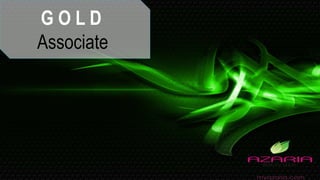 G O L D
Associate
 