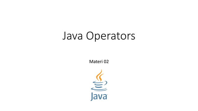 Materi 02 Java Operators.pptx