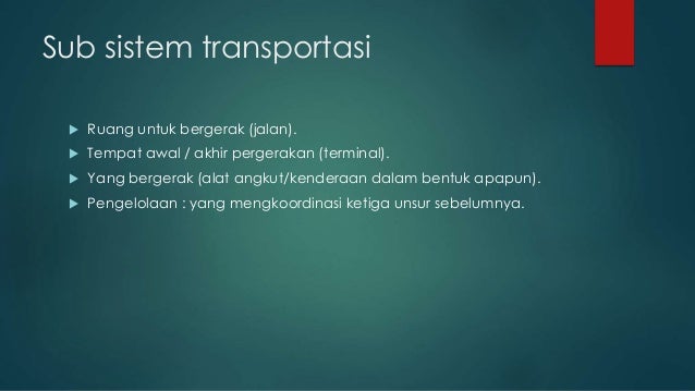 Konsep dasar sistem transportasi