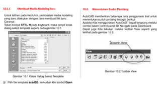 CAD dan Perancangan BAB Aplikasi Dasar AutoCad 3 Dimensi