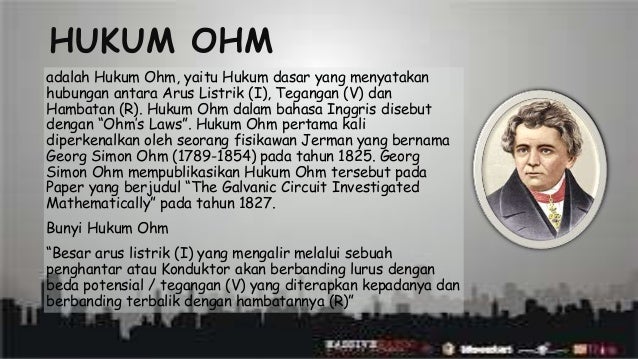 Arus listrik, hukum ohm, rangkaian hambatan, energi Arus listrik, hukum ohm, rangkaian hambatan, energi