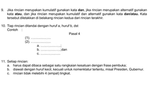 Kata Rincian materi_234_10. Teknik Penyusunan Peraturan Perundang-Undangan (Bagian I ...