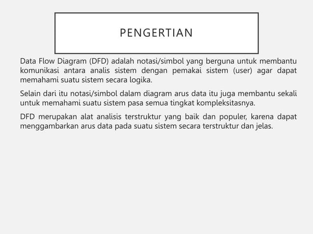 MATERI 3 DIAGRAM FLOW DATA analisa perancangan sistem informasi | PPT