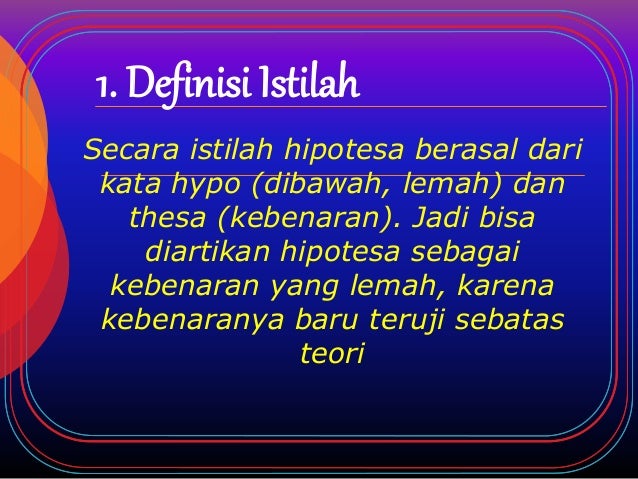 Materi 4 # analisa hipotesa = metodologi riset