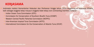 Materi 7. RFMO Regional Fisheries Management Organizations | PPTX