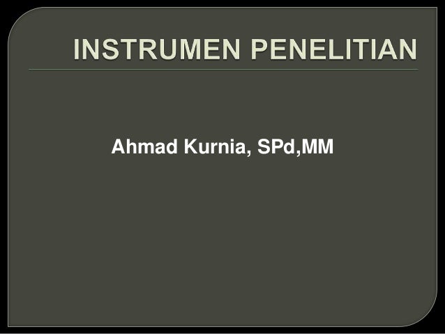 Materi 7 # instrumen penelitian