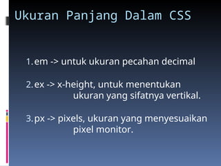 Materi8-CSS full-tutorial-recomend.ppt a | PPT