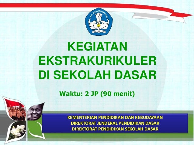 Ekstrakurikuler di Sekolah Dasar Kurikulum 2013