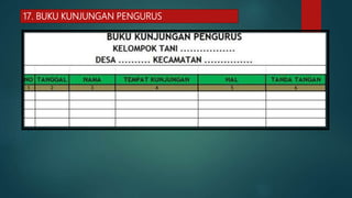 17. BUKU KUNJUNGAN PENGURUS
 