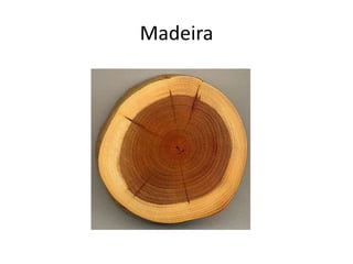 Madeira
 