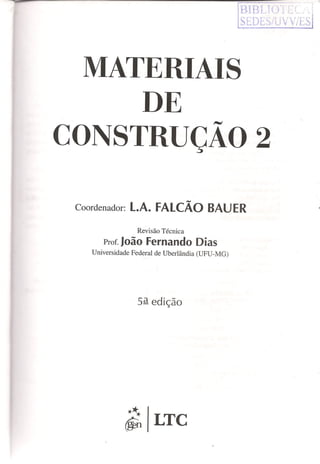 Materiais de construção   volume 2 - bauer - 5ª edição
