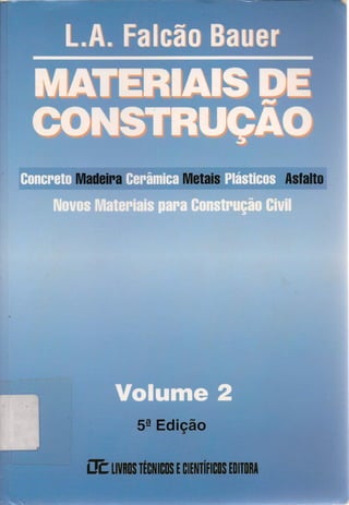 Materiais de construção   volume 2 - bauer - 5ª edição