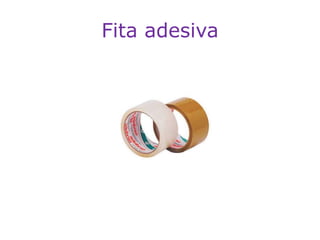 Fita adesiva