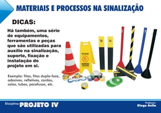 Materiais sinalização