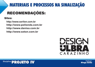 Materiais sinalização