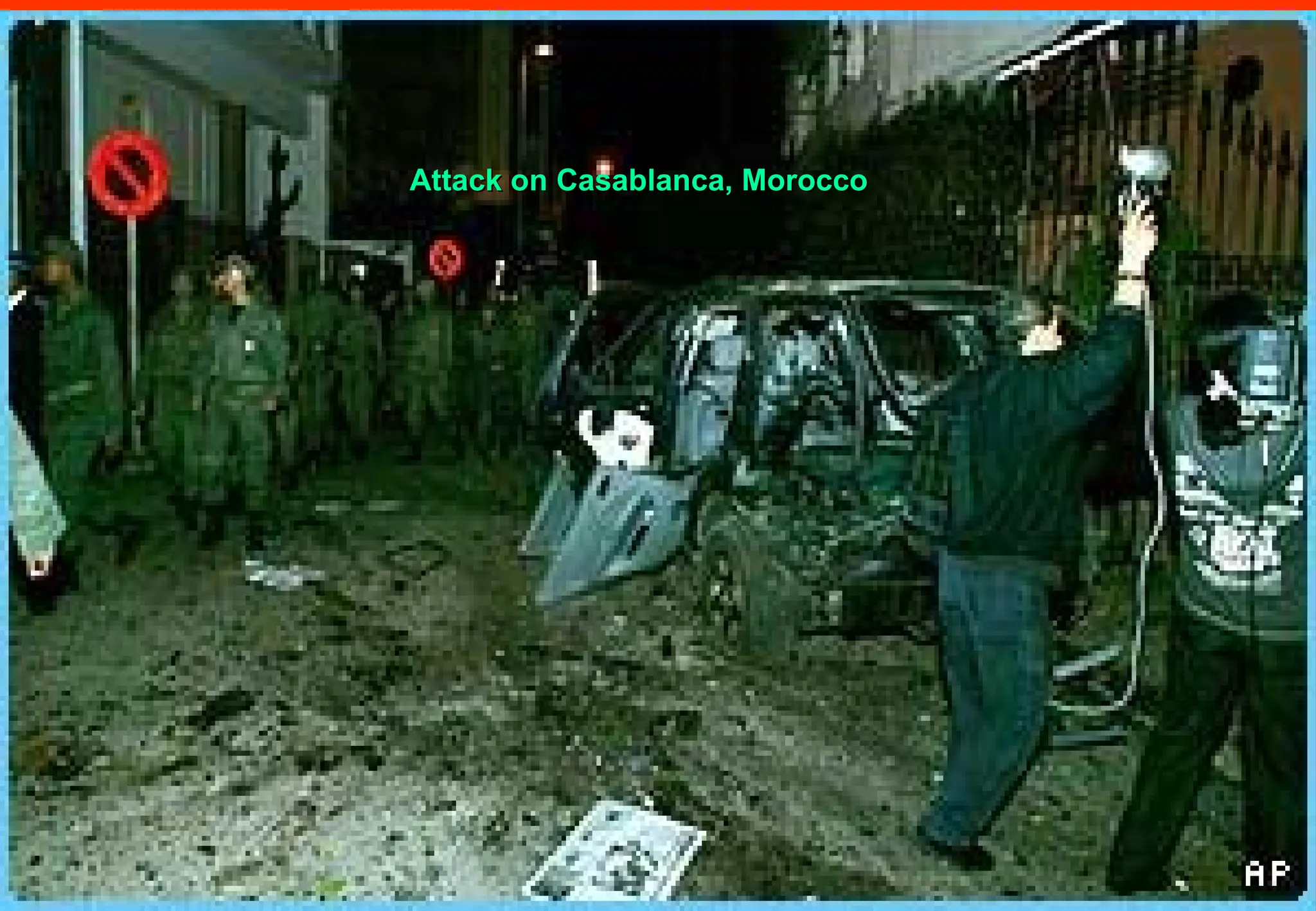 Attack on Casablanca, Morocco
Attack on Casablanca, Morocco
 