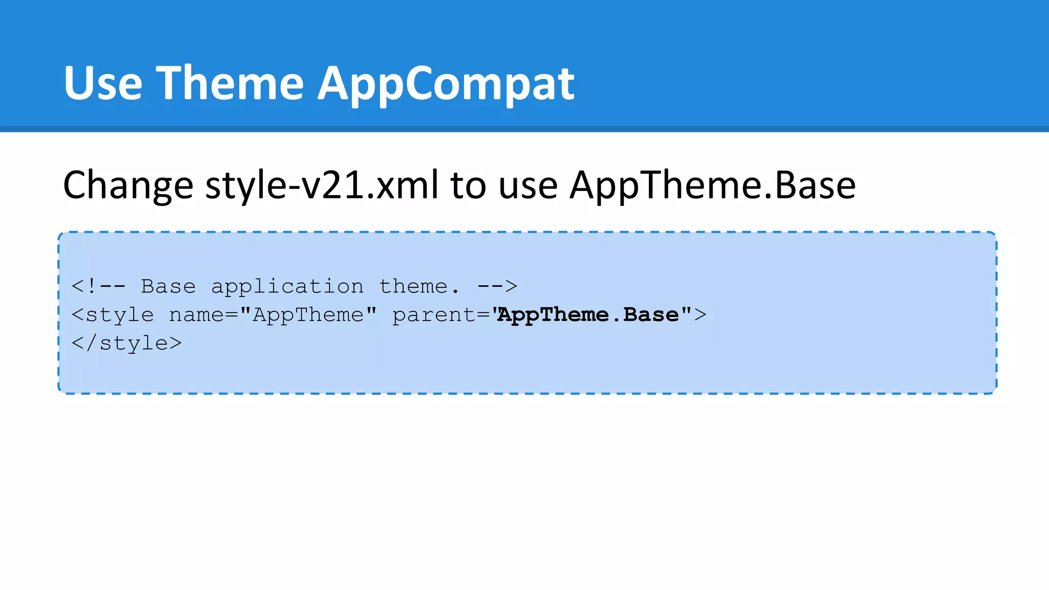 Use Theme AppCompat
<!-- Base application theme. -->
<style name="AppTheme" parent="AppTheme.Base">
</style>
Change style-v21.xml to use AppTheme.Base
 