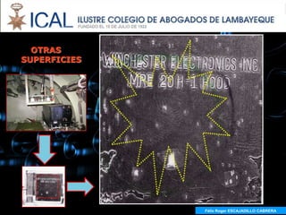 OTRAS
SUPERFICIES




              Félix Roger ESCAJADILLO CABRERA
 