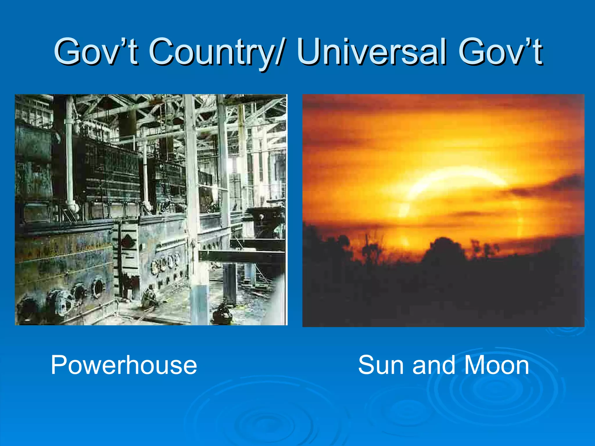 Gov’t Country/ Universal Gov’t Powerhouse Sun and Moon 