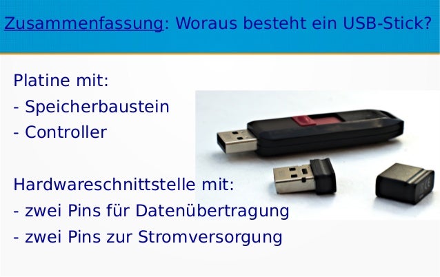 Kann Man Feststellen Ob Ein Usb Stick Angeschlossen War Woraus besteht ein USB-Stick?