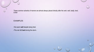 Material 8 adverbs II | PPTX