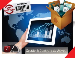 Gestão	&	Controle	de	Ativosup
CONSULTING
 