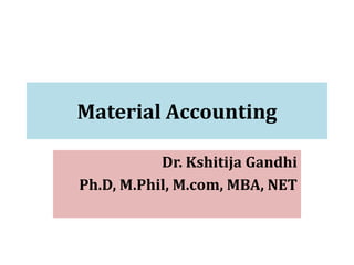 Material accounting | PPT