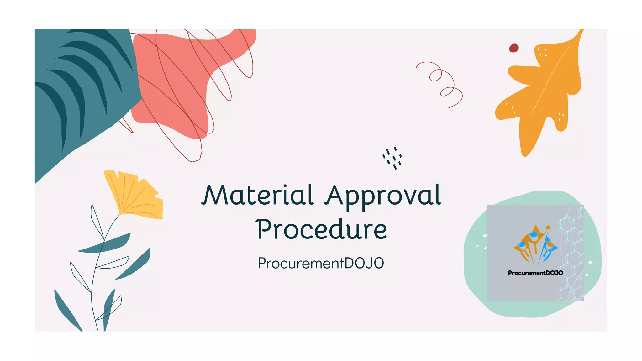 Material approval procedure PPT