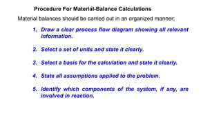 Component Balance Comprehensive Guide to Material Balances in Process Engineering | PPTX