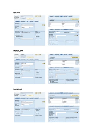 COR_CAR
MOTOR_CAR
RODAS_CAR
 