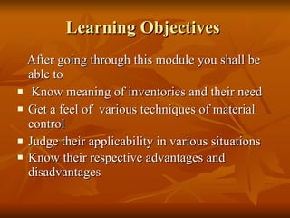 Learning Objectives  ,[object Object],[object Object],[object Object],[object Object],[object Object]