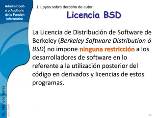 Administració       I. Leyes sobre derecho de autor

                                                     Licencia BSD
   ...