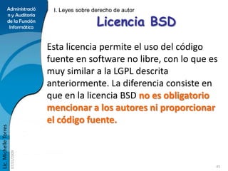 Administració       I. Leyes sobre derecho de autor

                                                     Licencia BSD
   ...