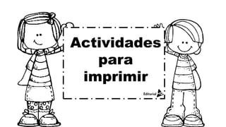 Actividades
para
imprimir
 