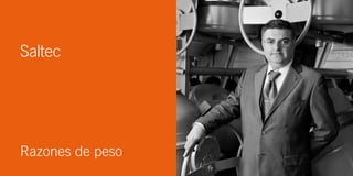 Saltec




      Razones de peso
260                     261
 