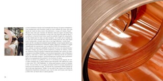 en estos momentos el grupo está levantando una factoría con quince trabajadores.
      Unas instalaciones cuya inversión ronda los cinco millones de euros, pero que
      traerán de vuelta un nuevo tesoro: diversificación o, lo que es lo mismo, futuro.
      Macario tiene claro que el destino de Metazinco pasa por seguir creciendo fuera
      de España. Y así se lo ha trasmitido a su hijo Iván, que supervisa todas las obras. Y
      a su director comercial, Israel García, quien ha asumido el papel de conquistador.
      No hay semana que no viaje a un país extranjero. «Es el lado que no siempre se
      ve y que tiene sus inconvenientes: estar mucho tiempo fuera de casa, pasar largas
      horas conduciendo y dormir cada noche en un lugar diferente», cuenta Israel.
      A pesar de ello, sus planes de expansión siguen adelante, ya que el grupo planea esta-
      blecer plantas de distribución en Alemania, Argelia y Marruecos. El objetivo es seguir
      multiplicando sus exportaciones, que ya suponen el 40% de la facturación total.
      Pero, además, la empresa ha ampliado su oferta de servicios con varias divisiones:
      Metazinco Aislant, que fabrica paneles sándwich y ventanas de madera y alumi-
      nio; Metazinco Rocas, de piedra ornamental para fachadas, que cuenta con cante-
      ra propia en la localidad de Babia; y otra no menos importante, como es Metazinco
      Logística. Cada lunes y martes salen cargados de Olloniego más de 20 camiones
      hacia a los mercados europeos. Una flota propia que le permite mayor profesiona-
      lidad en la manipulación del producto y en el servicio al cliente.
      Macario no piensa en la jubilación, sino en el crecimiento de la empresa. En cin-
      co años considera que el grupo debería estar facturando 100 millones de euros
      y tener entre 350 y 400 empleados. Su última gran apuesta consiste en laminar
      el zinc. De esta forma, él y su equipo pretenden reducir la excesiva dependencia
      exterior de este material en auge. «A fecha de hoy consumimos 4000 toneladas de
      zinc al año que importamos», señala. Un reto para el que cuenta con el apoyo de
      importantes empresarios asturianos y que, una vez más, servirá para crear riqueza
      y, sobre todo, un futuro para su «patria querida».


258                                                                                            259
 