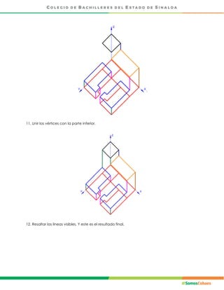 11. Unir los vértices con la parte inferior.
12. Resaltar las líneas visibles. Y este es el resultado final.
 